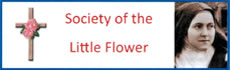 Society of the Little Flower: Society of the Little Flower