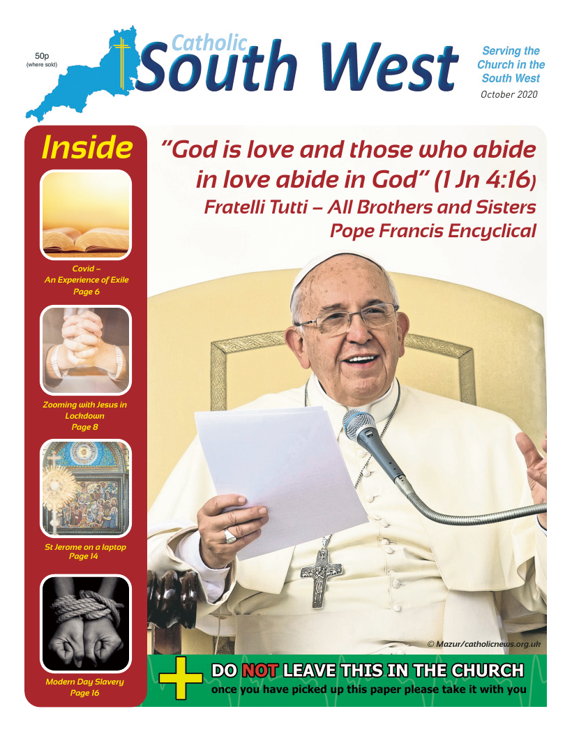 Sept 2020 edition of the Catholic South West Sept 2020 edition of the Catholic South West