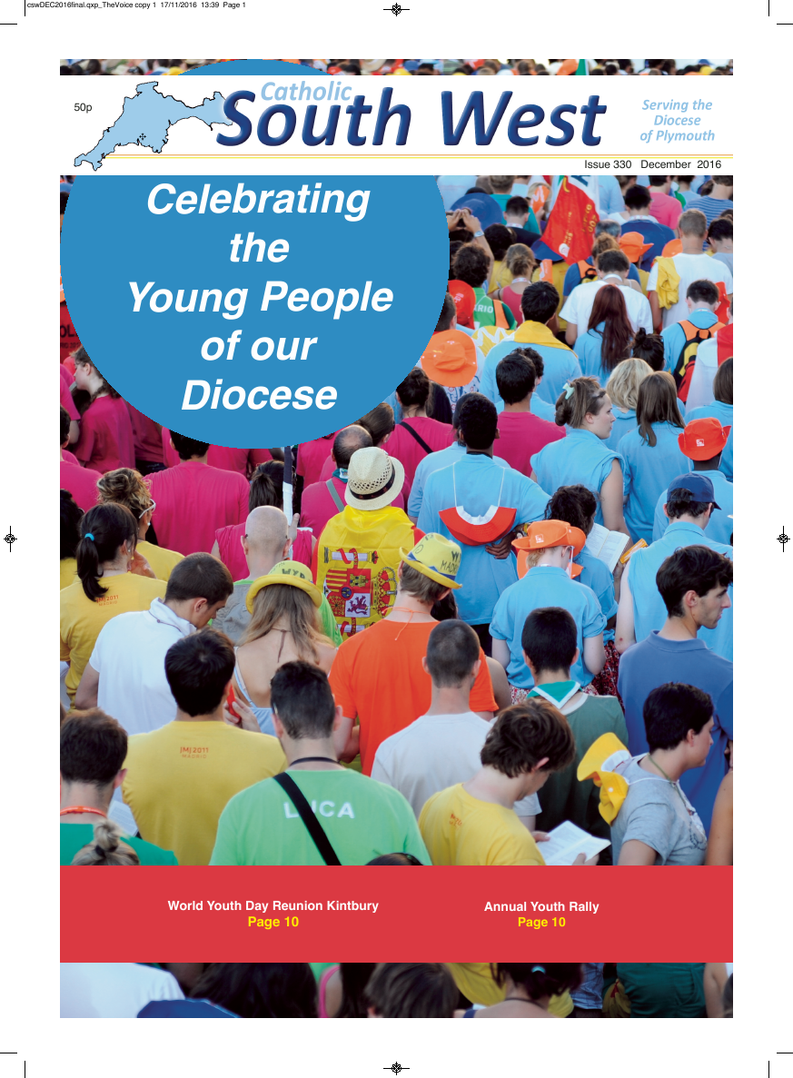 Dec 2016 edition of the Catholic South West - Page 