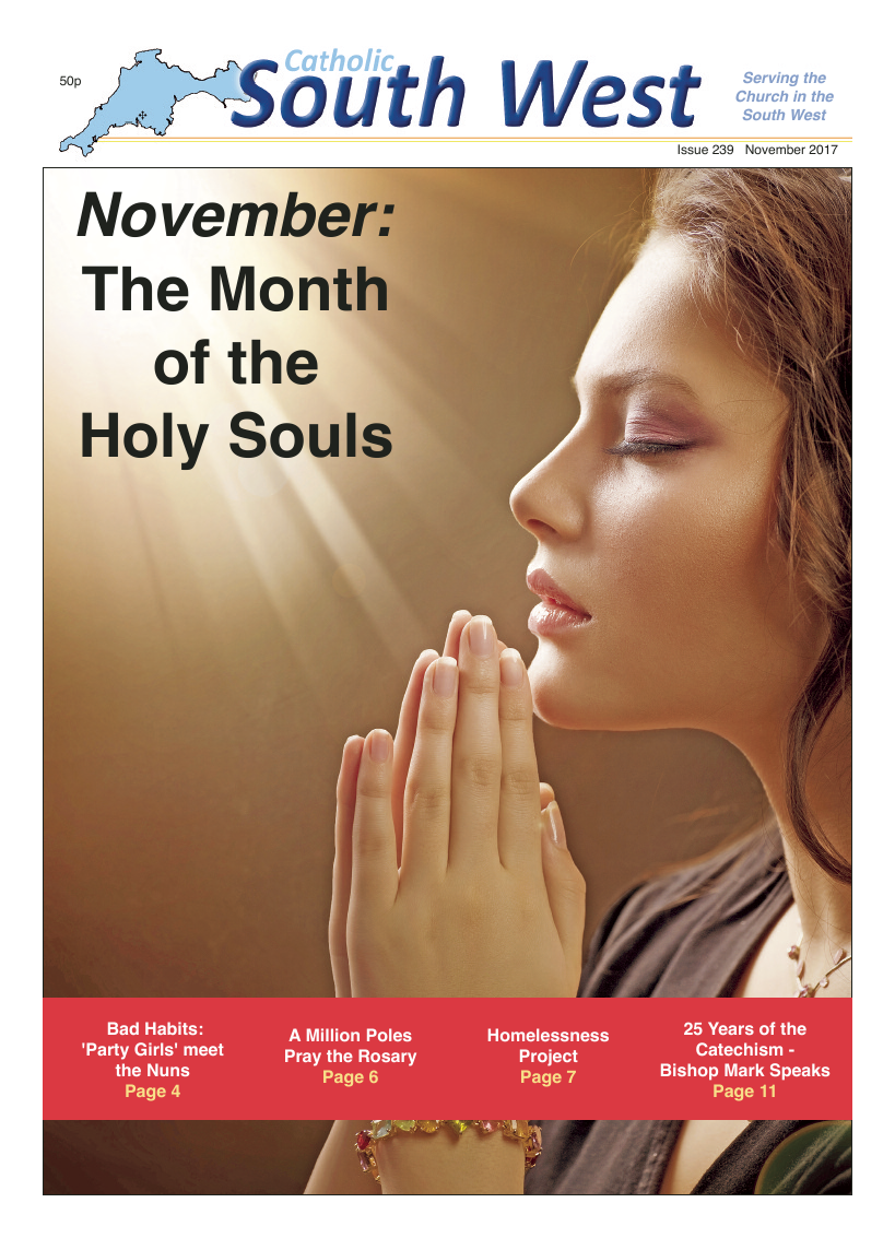 Nov 2017 edition of the Catholic South West - Page 