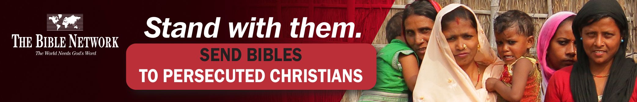 Listbroker Ltd: The Bible Network - Stand with them. Send Bibles to persecuted Christians
