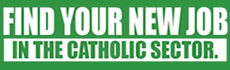 Catholic Recruitment: Find your new job - in the Catholic sector
